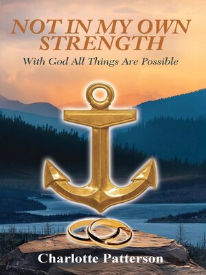 cover image of Not in My Own Strength